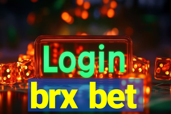 brx bet